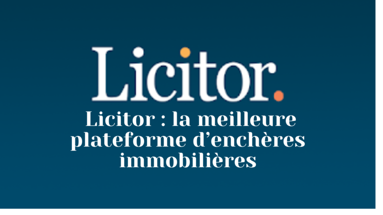 Licitor : la plateforme d'enchères immobilières