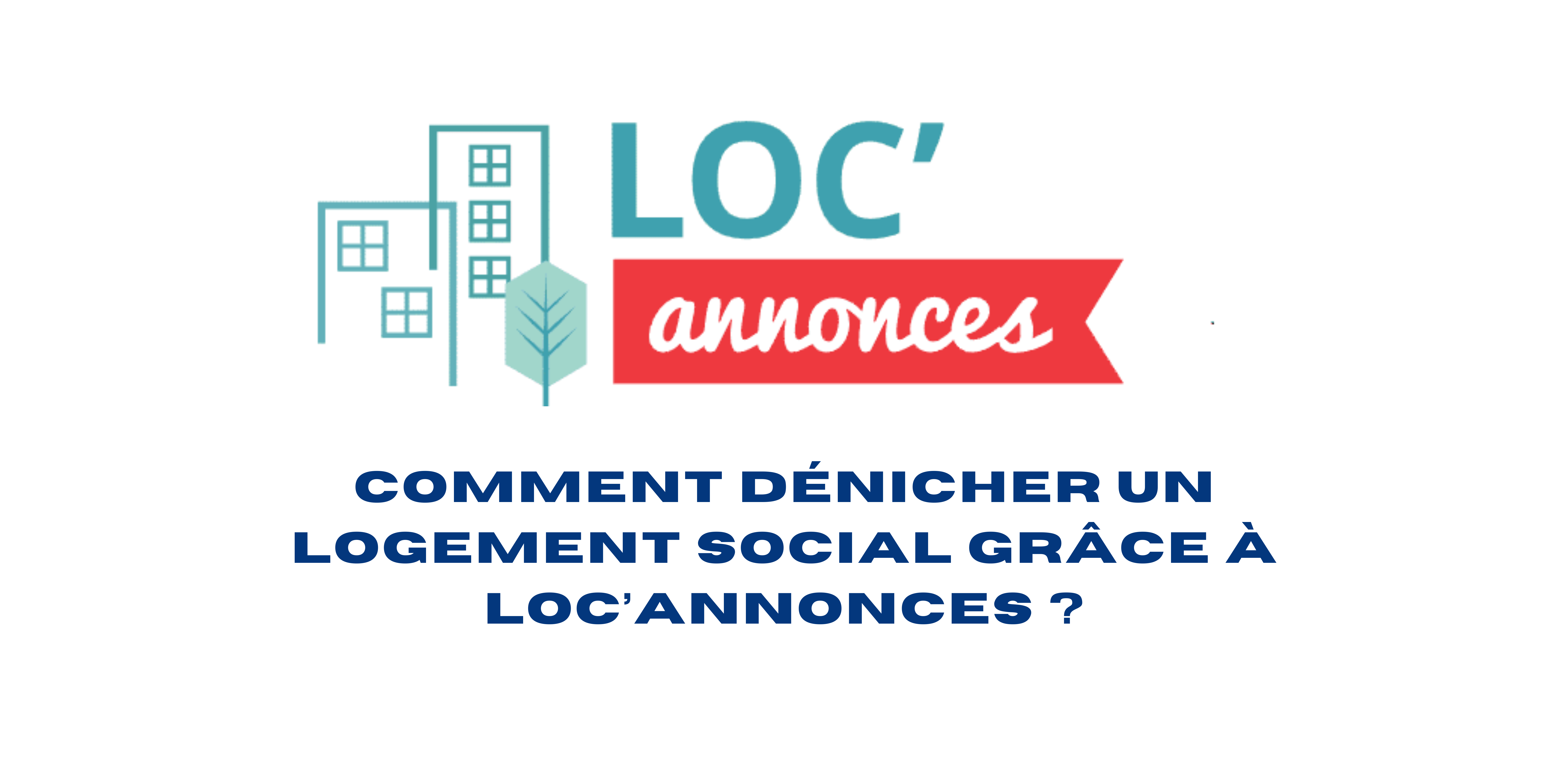 Trouver un logement grâce à Loc Annonces